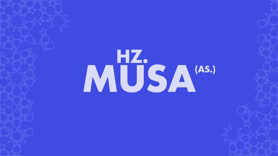 Hz. Musa (AS.) ve Tevhid Mücadelesi
