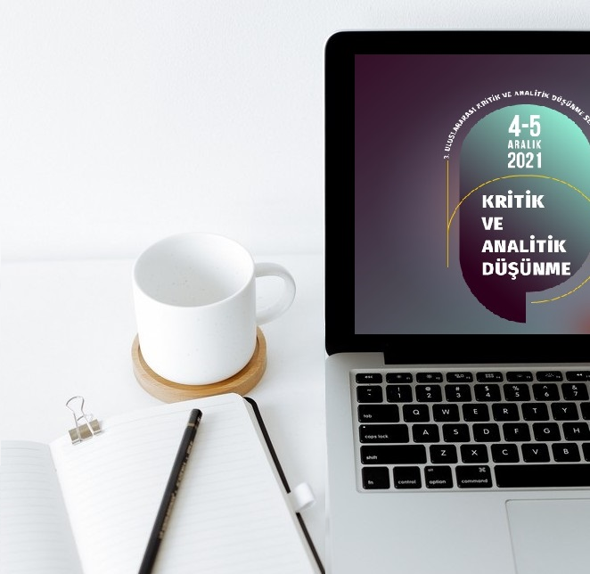 3. Kritik ve Analitik Düşünme Sempozyumu çevrim içi yapıldı