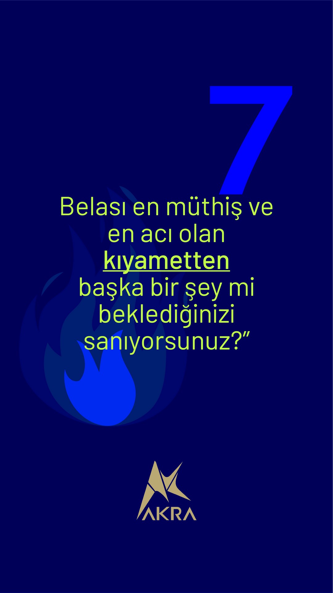 7 Şey Gelmeden Önce