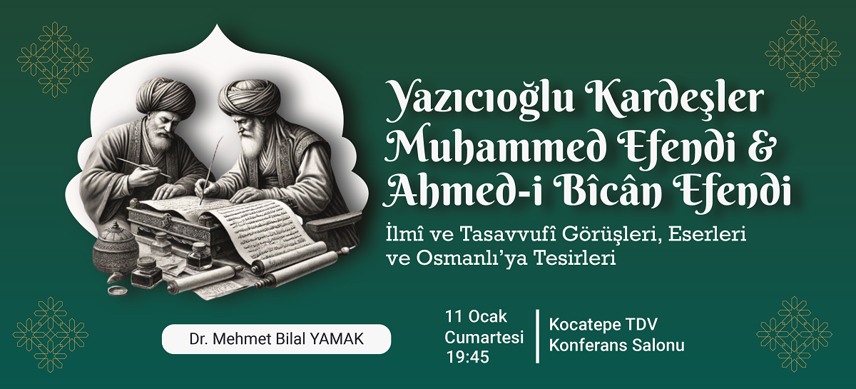 Ankara’da Yazıcıoğlu Kardeşler Konferansı